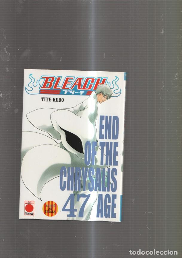 Comics: Manga: Bleach numero 47: End of the Chrysalis age - Tite Kubo