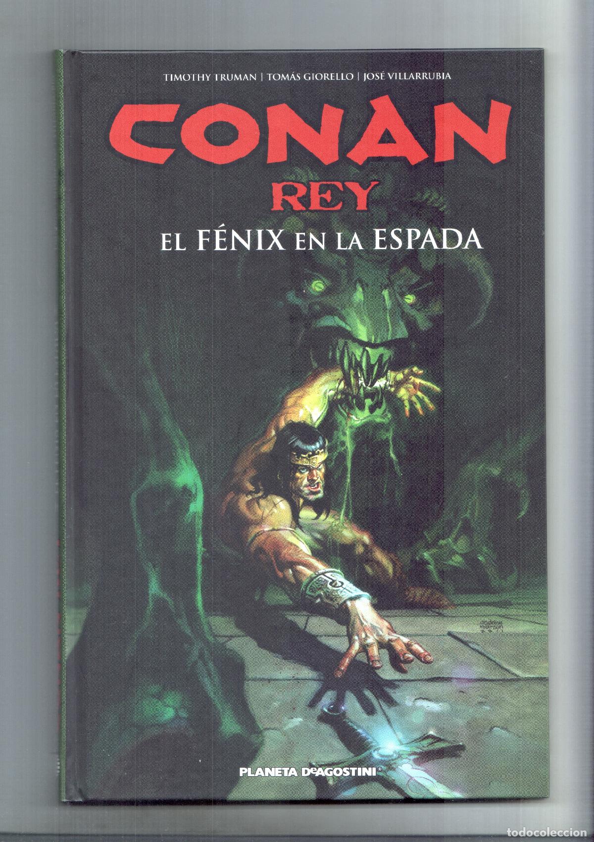 Fumetti: Planeta: Conan Rey: El Fenix en la espada - Truman-Giorello-Villarrubia