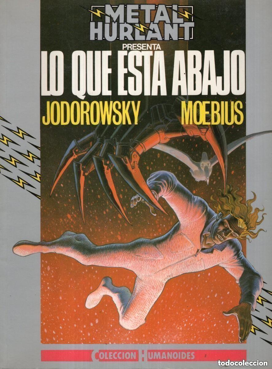Comics: METAL HURLANT COL. HUMANOIDES N&ordm; 19 LO QUE ESTA ABAJO (JODOROWSKY / MOEBIUS) EUROCOMIC - OFM16