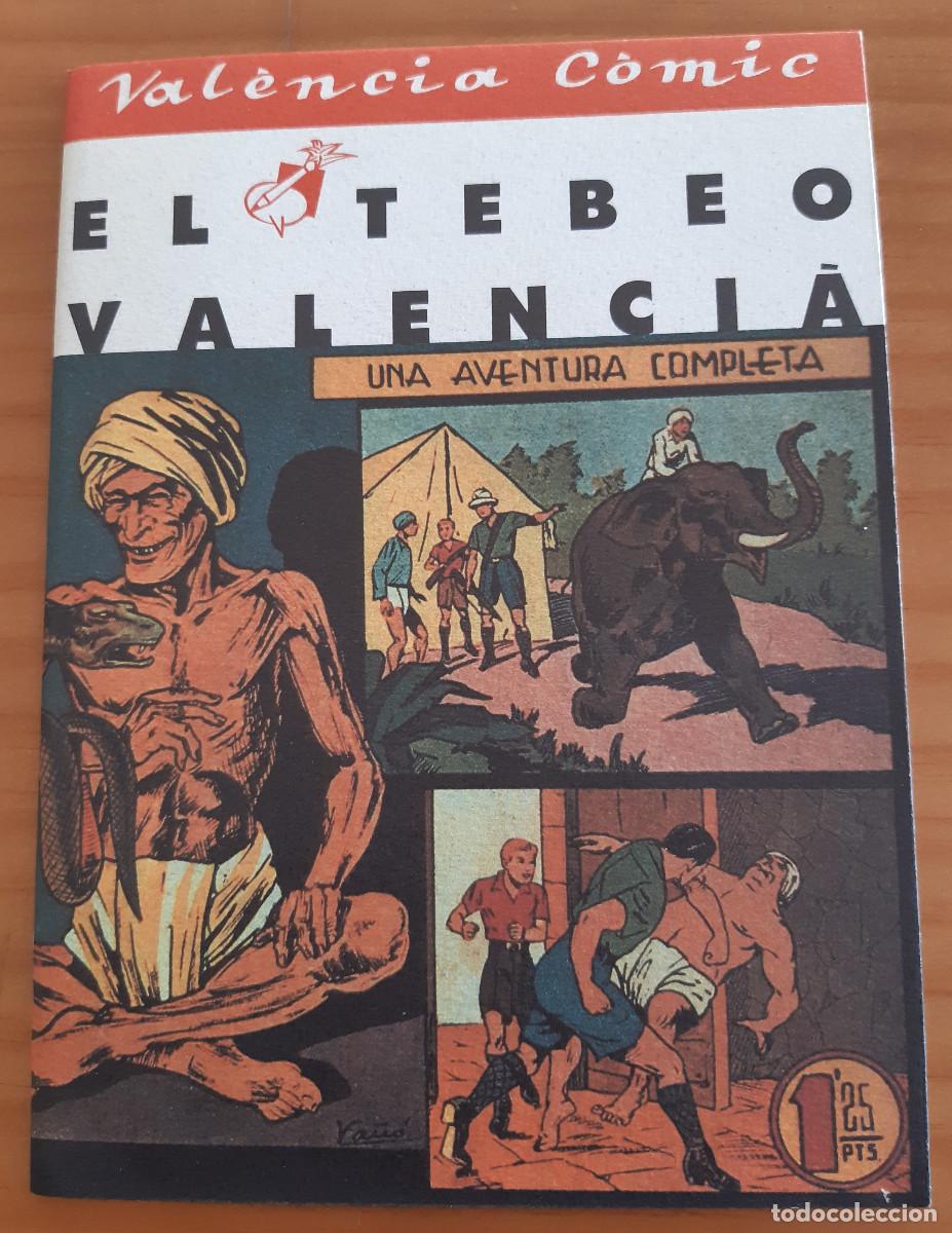 Comics : EL TEBEO VALENCI&Agrave; - VALENCIA COMIC &ndash; UNA AVENTURA COMPLETA - PERFECTO ESTADO