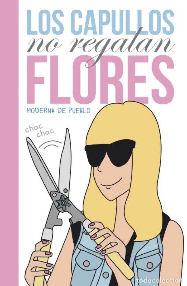 C&oacute;mics: Los Capullos No Regalan Flores - Moderna de Pueblo - Lumen - Femenino