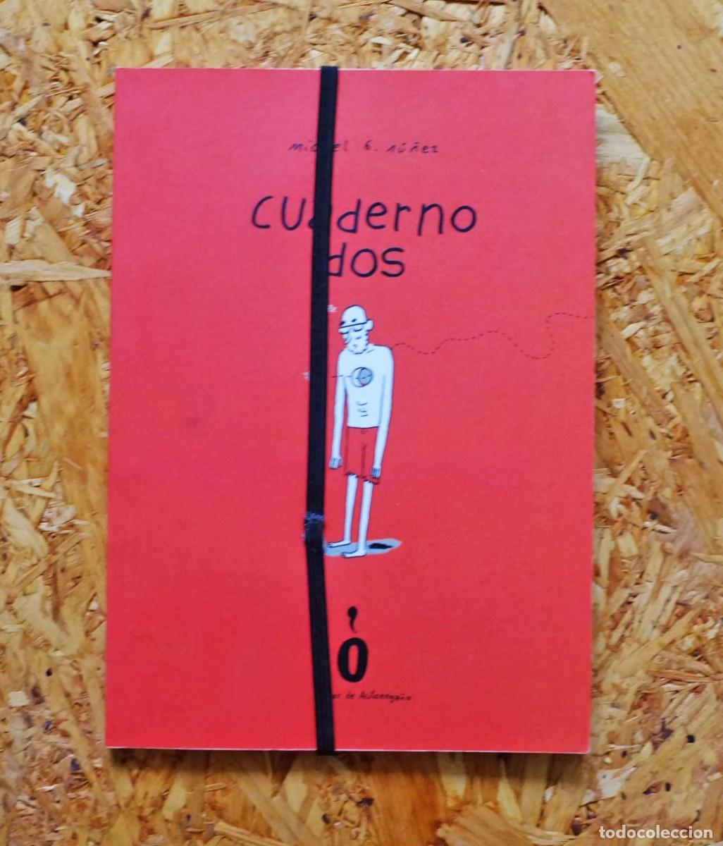C&oacute;mics: Cuaderno Dos. Miguel B. Nu&ntilde;ez