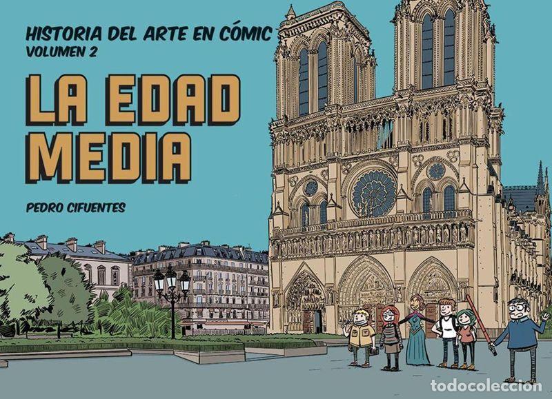 C&oacute;mics: Historia del arte en c&oacute;mic. La Edad Media. - Cifuentes, Pedro. - Foto 1