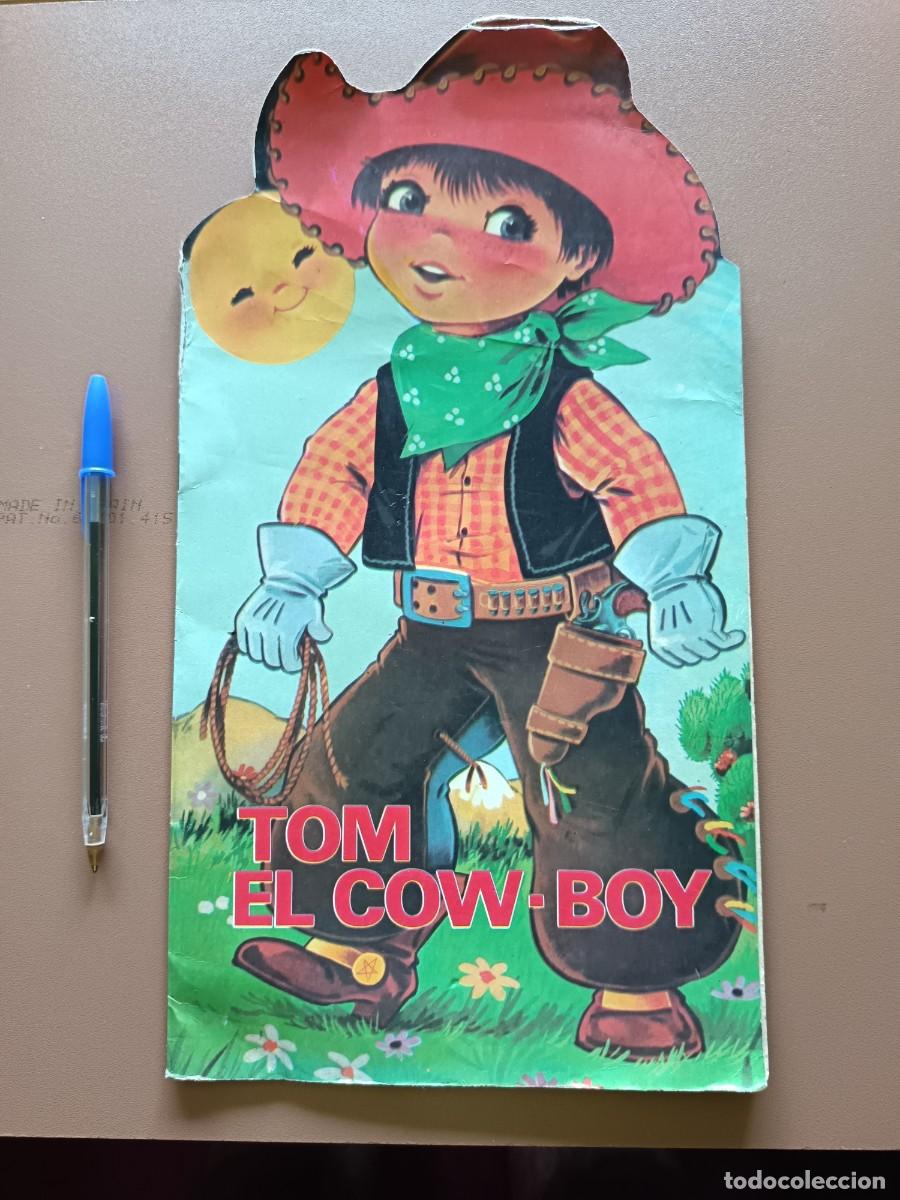 Comics : CUENTO TROQUELADO-TOM EL COW-BOY