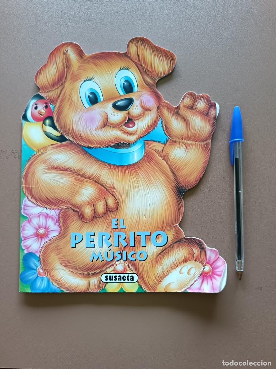 C&oacute;mics: CUENTO TROQUELADO- EL PERRITO M&Uacute;SICO - Foto 1
