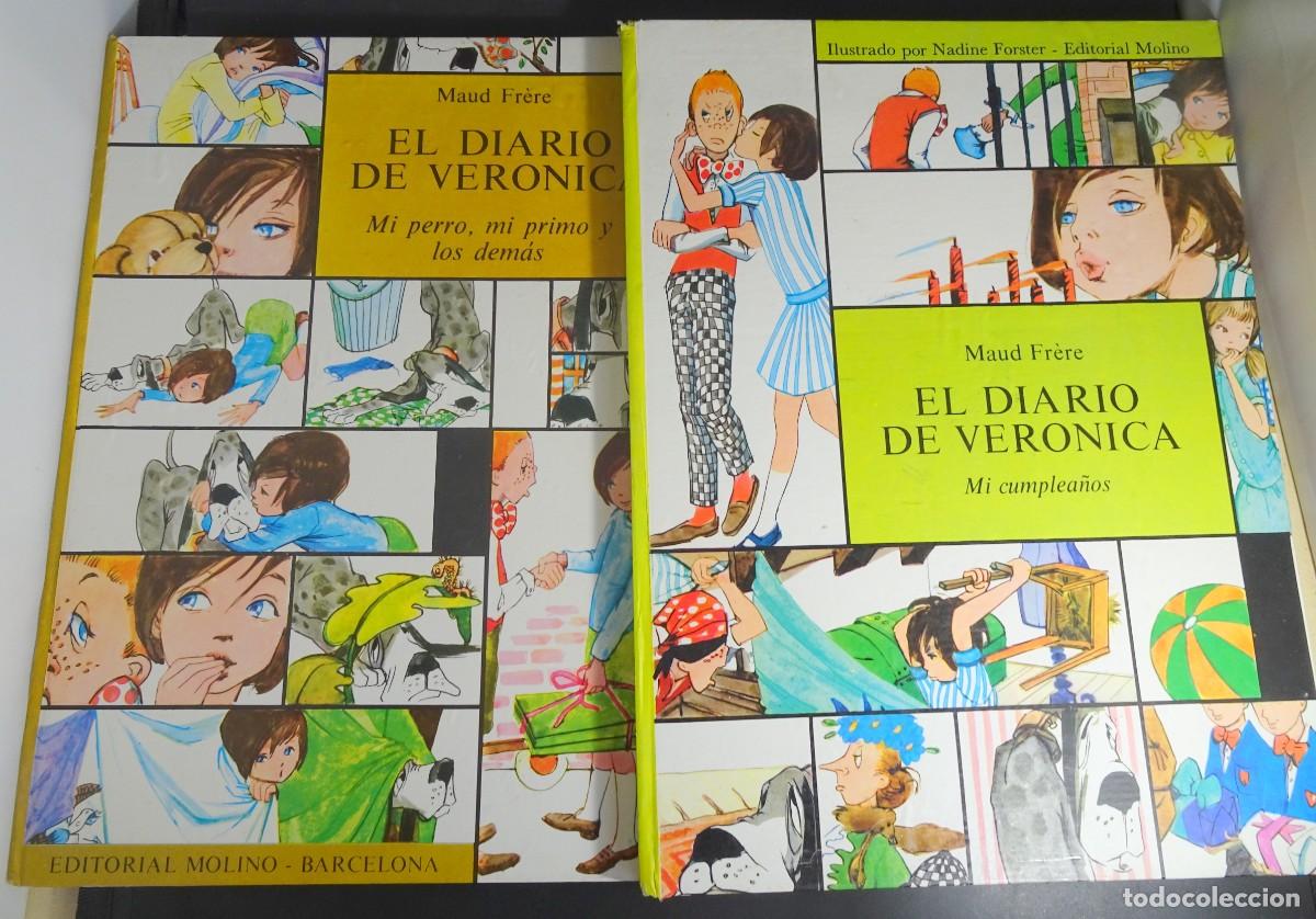 Comics : LOTE DE 2 COMICS, EL DIARIO DE VER&Oacute;NICA, MAUD FR&Egrave;RE, ED MOLINO, BARCELONA, 1982, VER FOTOS