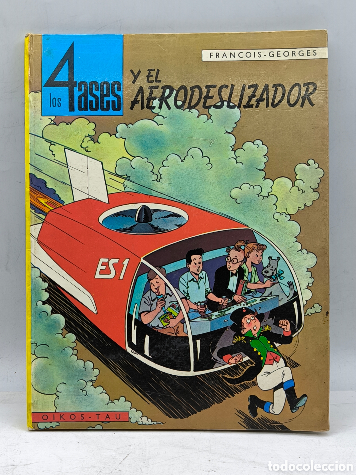 Fumetti: Los 4 ases y el aerodeslizador . 1&ordf;edicion.