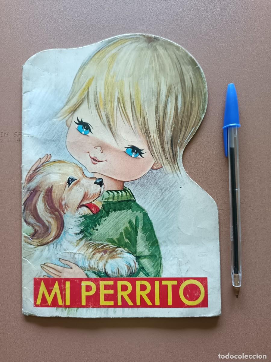 Fumetti: CUENTO TROQUELADO- MI PERRITO