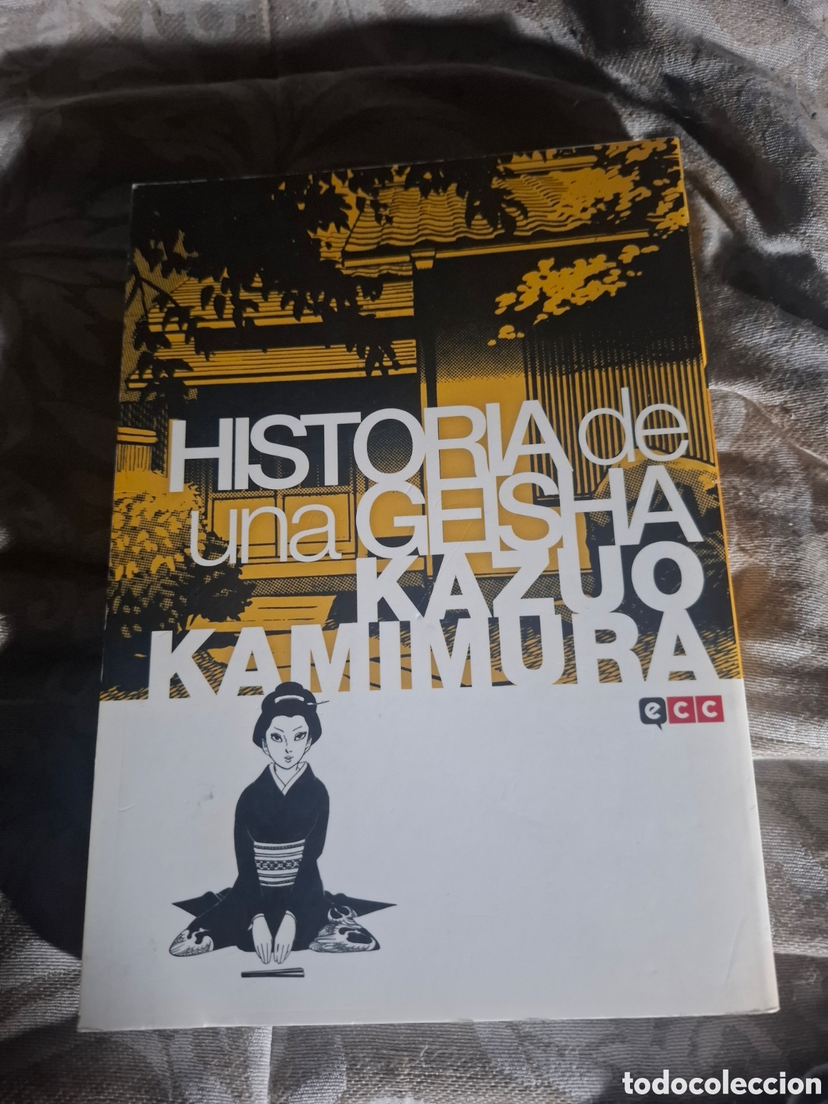 C&oacute;mics: Historia De Una Geisha Kazuo Kamimura ed ecc tapa blanda