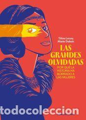 C&oacute;mics: Las grandes olvidadas - Dubois, Marie; Lecoq, Titiou