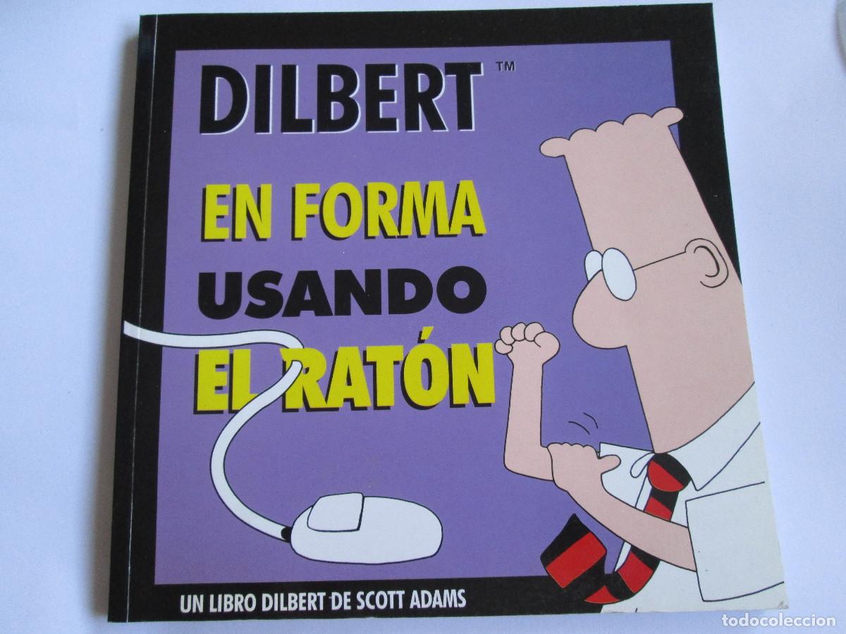 C&oacute;mics: DILBERT EN FORMA USAN EL RATON - LIBRO DILBERT DE SCOTT ADAMS - COMIC GRANICA 1998