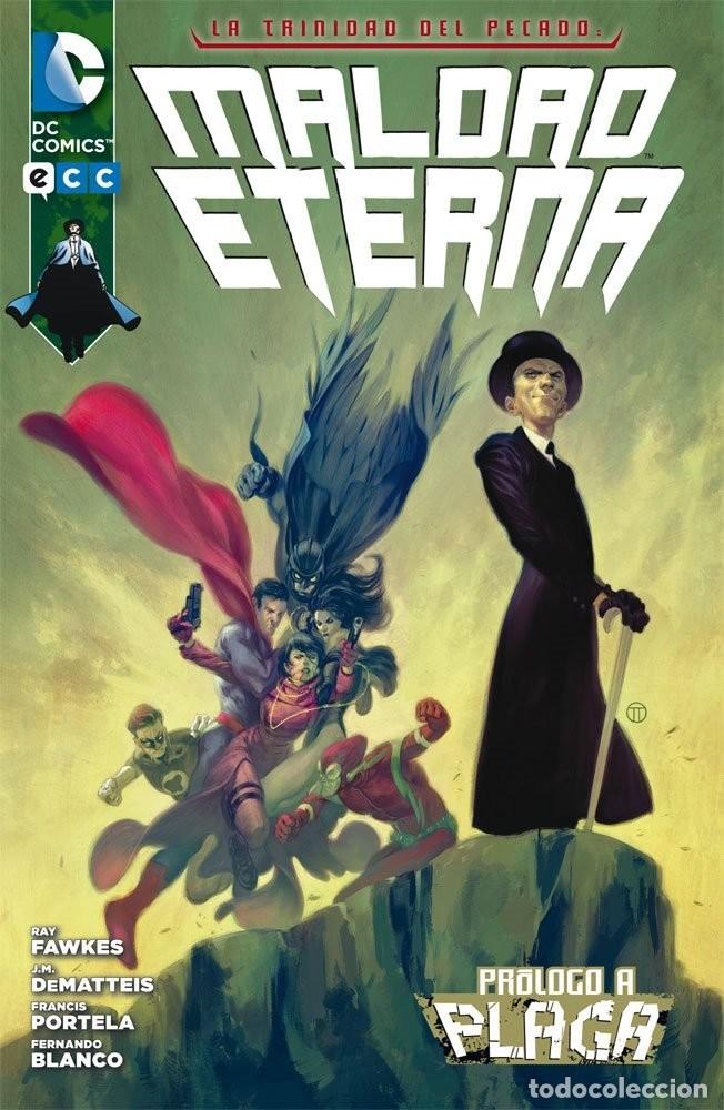 C&oacute;mics: La Trinidad del Pecado: Maldad eterna. Pr&oacute;logo a Plaga - Fernando Blanco, Francis Portela - ECC