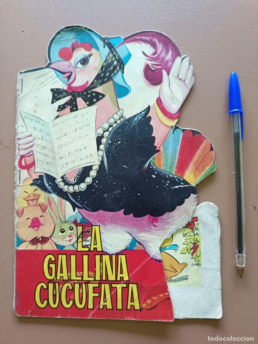 Fumetti: CUENTO TROQUELADO- LA GALLINA CUCUFATA