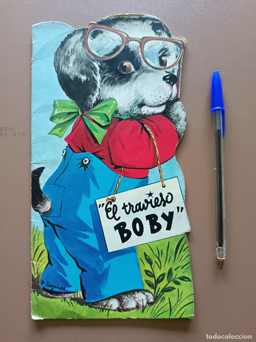 Comics : CUENTO TROQUELADO- EL TRAVIESO BOBY