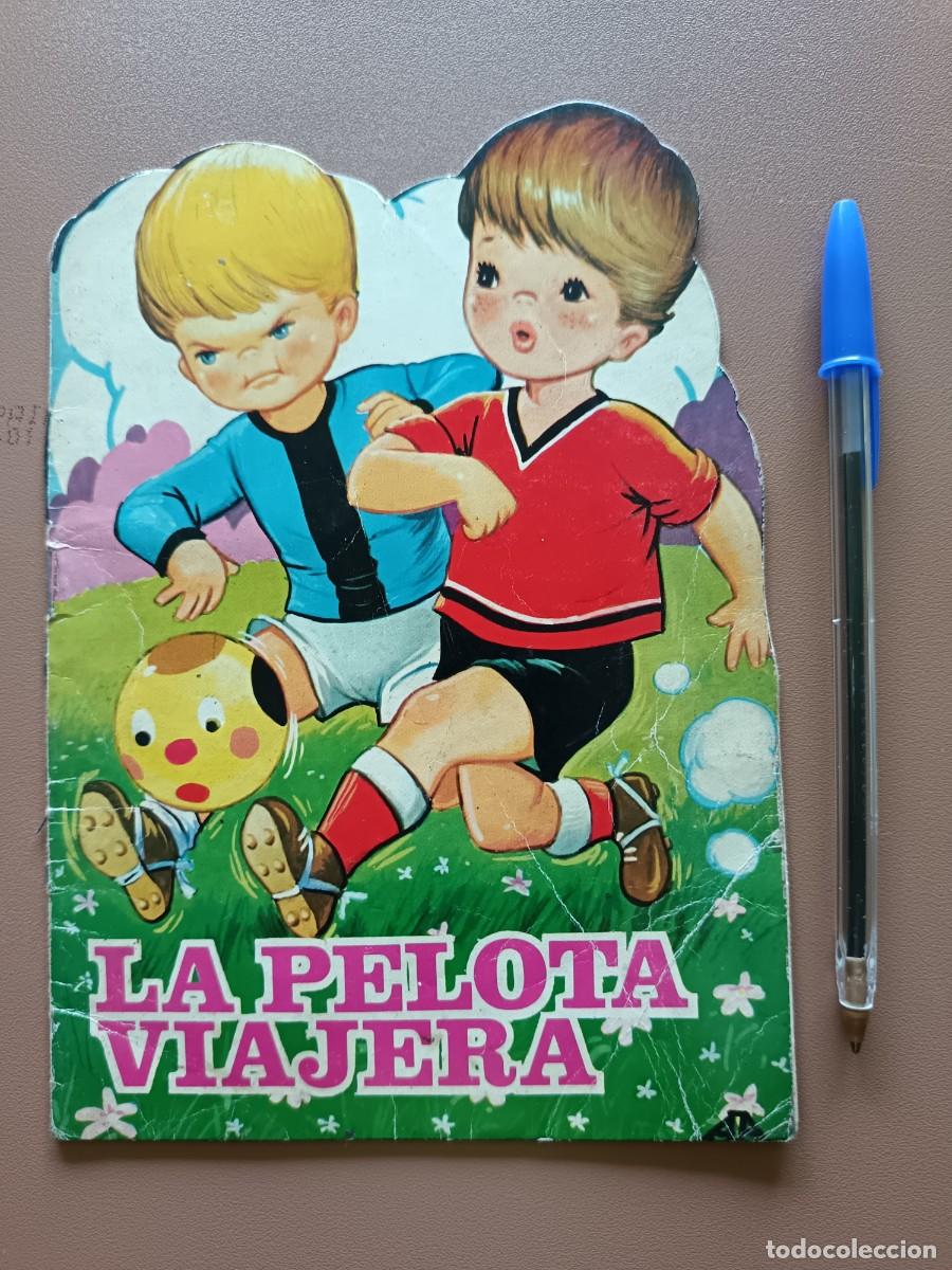 Comics : CUENTO TROQUELADO- LA PELOTA VIAJERA