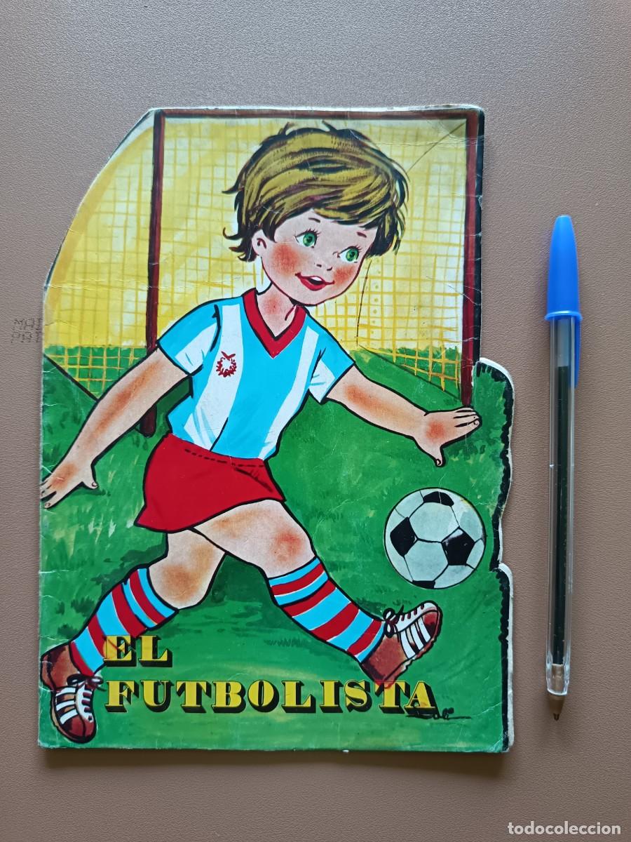 Comics : CUENTO TROQUELADO- EL FUTBOLISTA