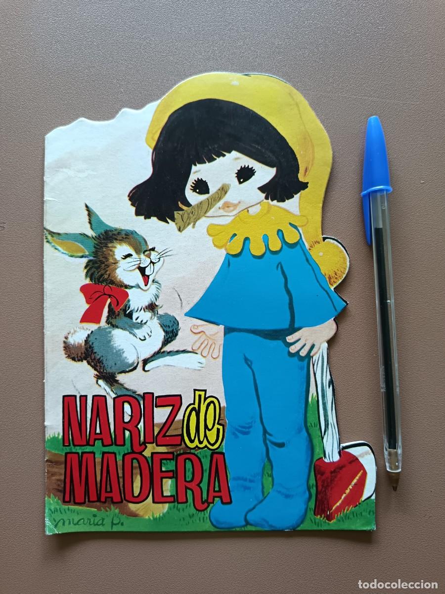 C&oacute;mics: CUENTO TROQUELADO- NARIZ DE MADERA- N&ordm;-2