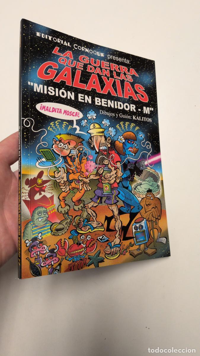 C&oacute;mics: La guerra que dan las galaxias, Misi&oacute;n en Benidor-m (con dibujo del autor) - Kalitos