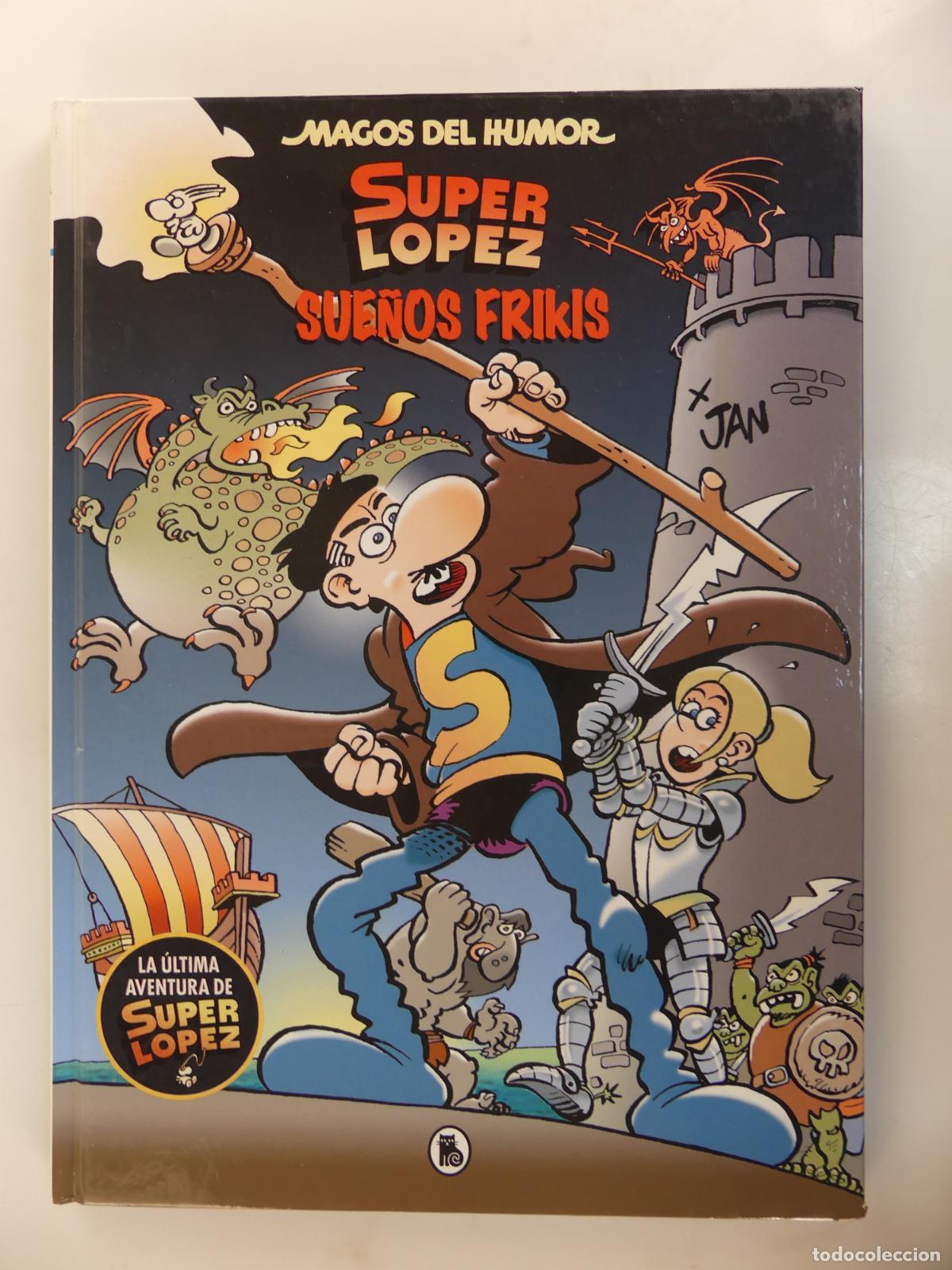 Comics: COMICS - SUPER LOPEZ - SUE&Ntilde;OS FRIKIS -- REF: 10