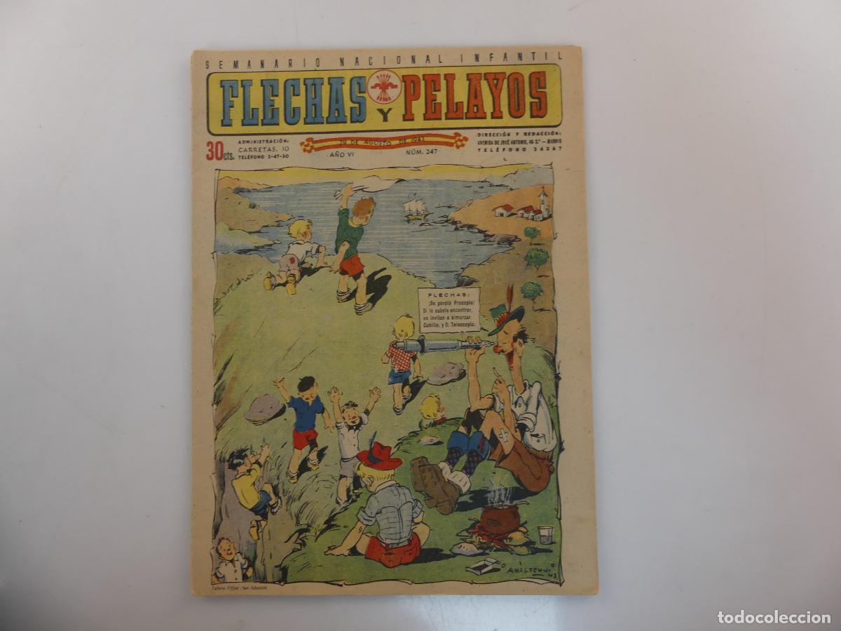 Comics: SEMANARIO NACIONAL INFANTIL FLECHAS Y PELAYOS NUMERO 247 -- REF: 147