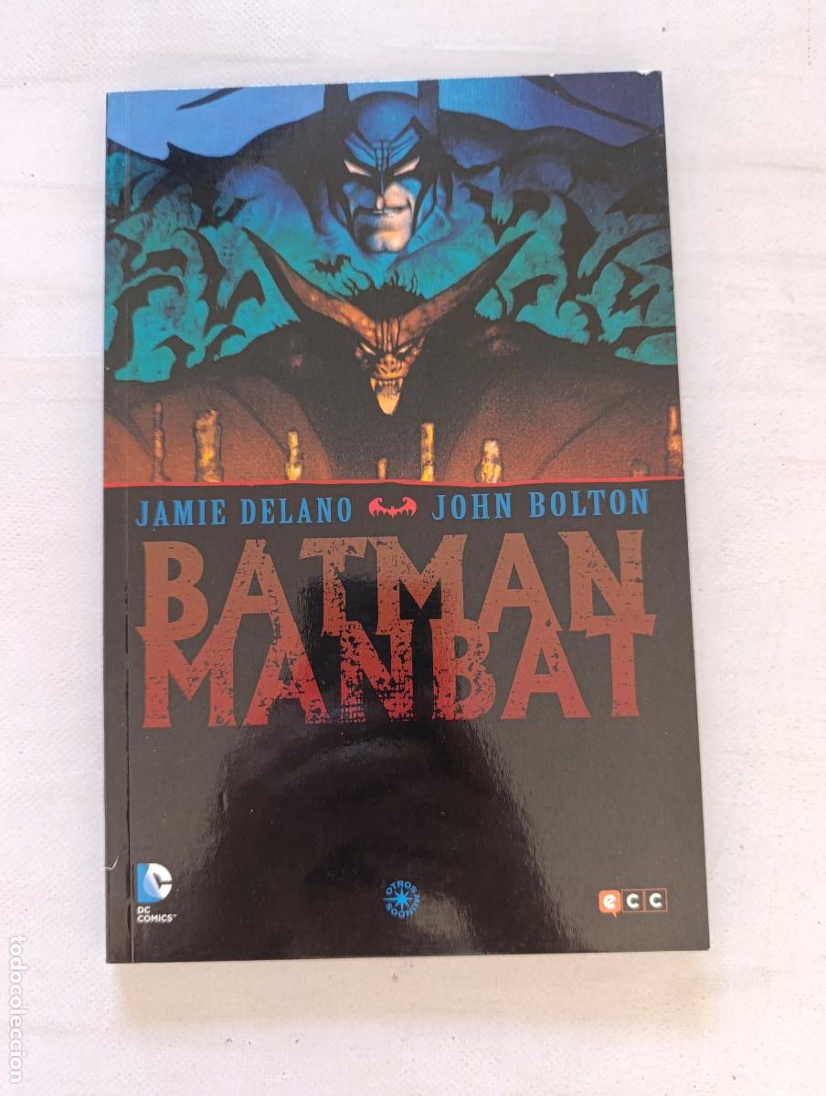 C&oacute;mics: BATMAN MANBAT - JAMIE DELANO, JOHN BOLTON - DC - ECC (038)