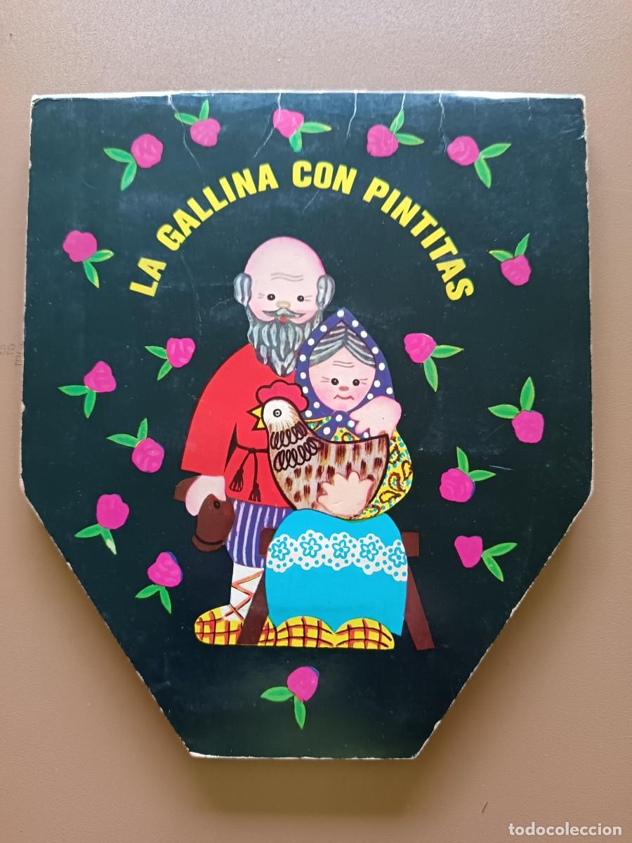 Fumetti: CUENTO TROQUELADO- LA GALLINA CON PINTITAS- 1973