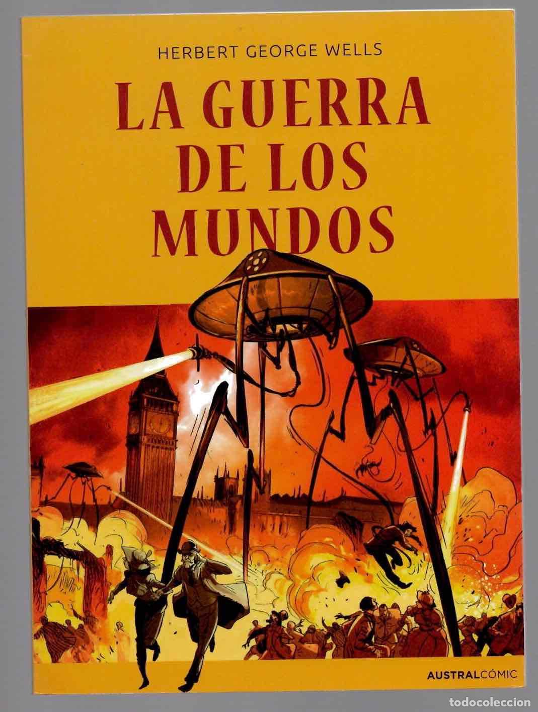 C&oacute;mics: LA GUERRA DE LOS MUNDOS. HERBERT GEORGE WELLS. AUSTRAL COMIC 2024, 1&ordf; EDICION