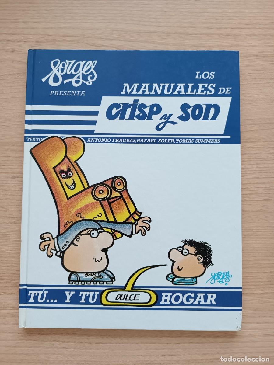 C&oacute;mics: Los manuales de Crisp y Son. T&uacute;... y tu dulce hogar - Forges - Foto 1