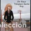 C&oacute;mics: A Coru&ntilde;a. 800 a&ntilde;os de historia, N&ordm; 12: De Paco V&aacute;zquez hasta hoy - E. V&aacute;zquez - La Voz de Galicia 20