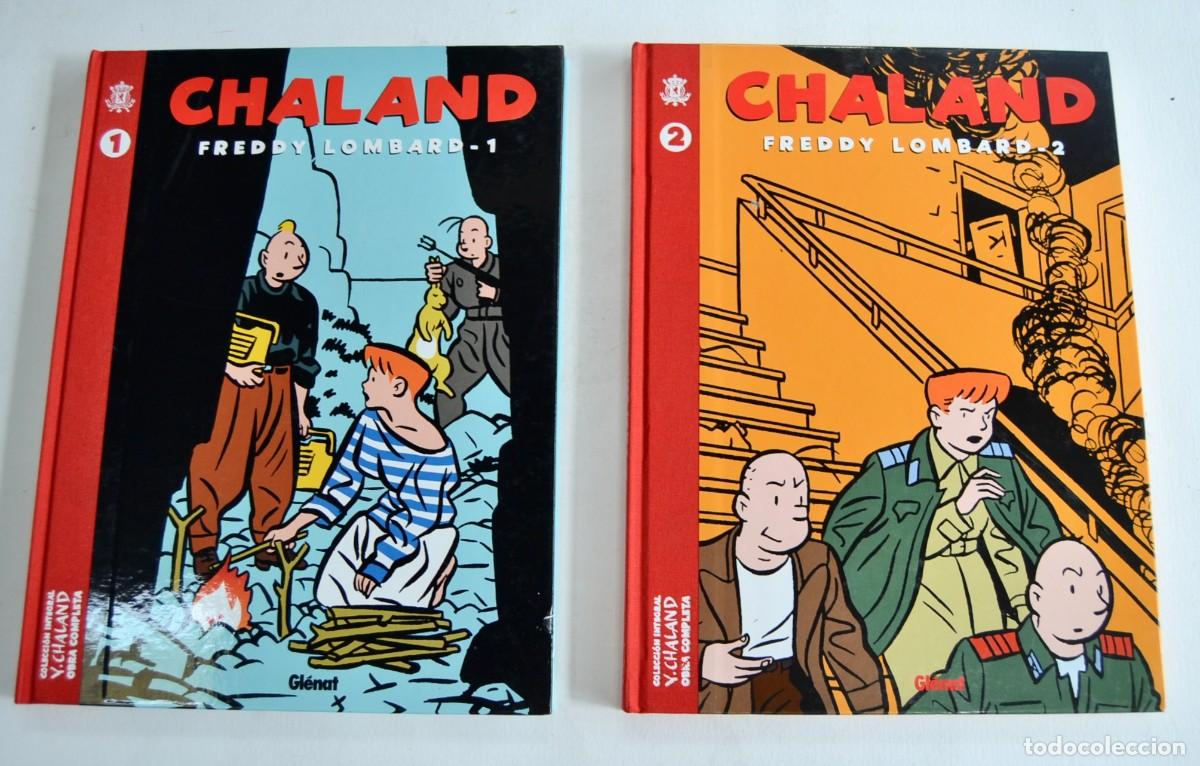 C&oacute;mics: Chaland. &rdquo;Freddy Lombard&rdquo; (Tomos I y II). Editorial Gl&eacute;nat. 2007. Tapa dura. Muy buen estado