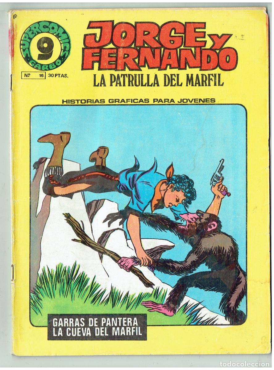 C&oacute;mics: JORGE Y FERNANDO. N&ordm; 16. LA PATRULLA DEL MARFIL. GARBO, 1973.(B/48.3 RUM)
