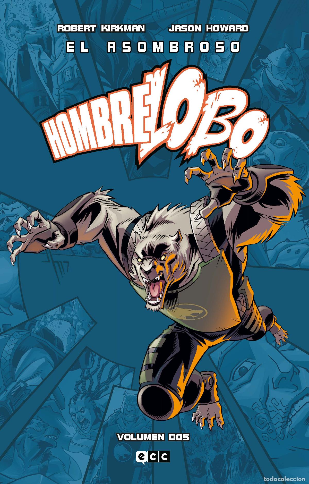 C&oacute;mics: El asombroso hombre lobo vol. 2 de 2 - Robert Kirkman, Jason Howard