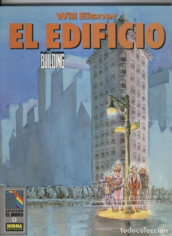 C&oacute;mics: El Muro numero 04: El edificio