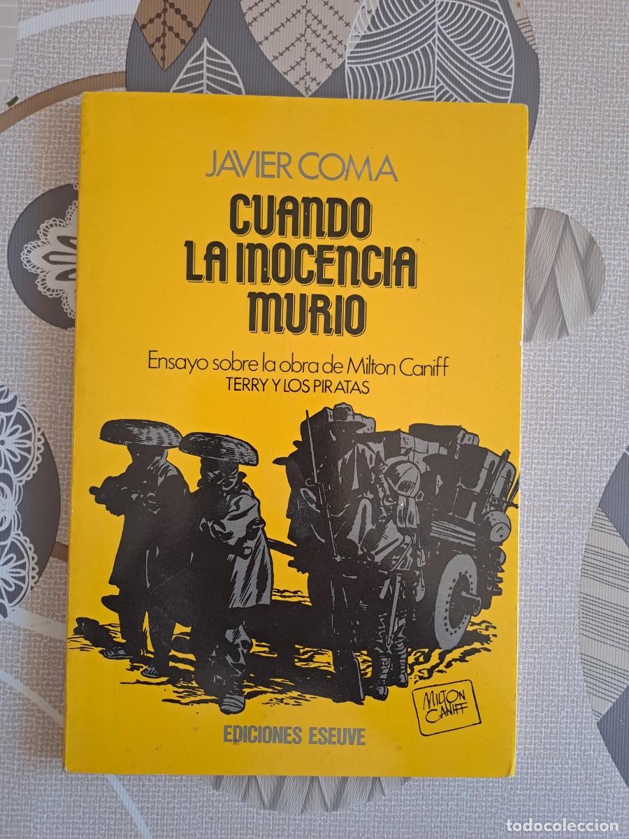 C&oacute;mics: Cuando la inocencia muri&oacute;, Eseuve en buen estado Bolsa DA