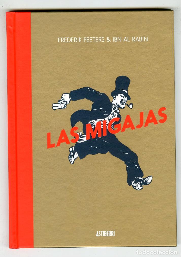C&oacute;mics: Las Migajas (Astiberri, 2015) - Frederik Peeters / Ibn al Rabin