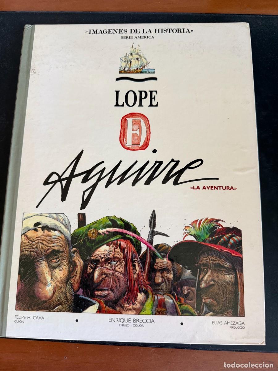Comics: LOPE DE AGUIRRE - IMAGENES DE LA HISTORIA N&ordm; 17 - ENRIQUE BRECCIA