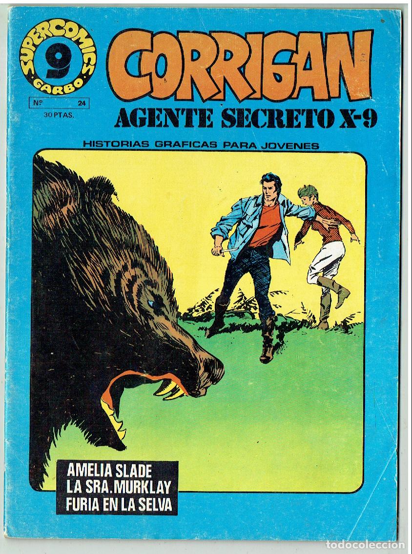 Comics : CORRIGAN. AGENTE SECRETO X-9. N&ordm; 24. GARBO, 1973.(B/48.3 RUM)