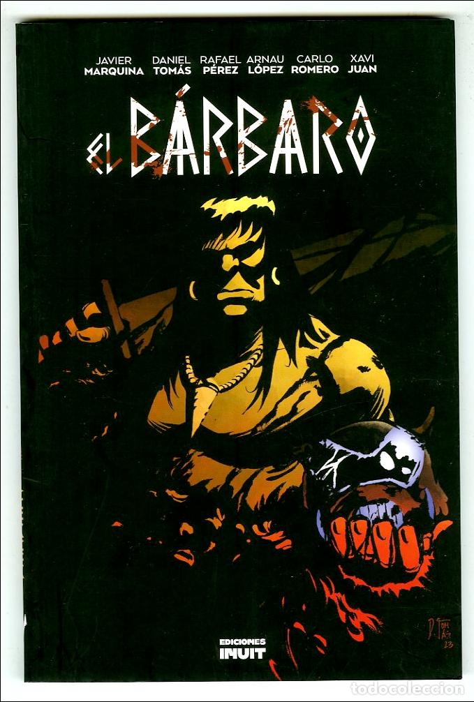 C&oacute;mics: El B&aacute;rbaro (Inuit, 2023) - Javier Marquina / Daniel Tom&aacute;s / Rafael P&eacute;rez / Arnau L&oacute;pez / Carlo Romer
