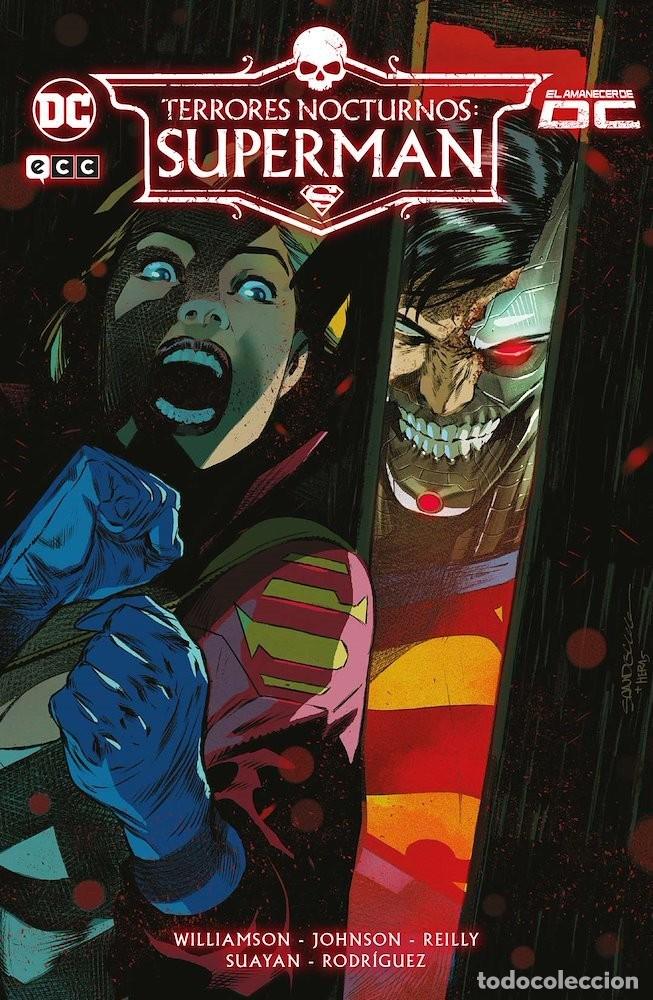 C&oacute;mics: Terrores Nocturnos: Superman - Joshua Williamson, Johnson, Reilly, Suayan, Rodr&iacute;guez- ECC