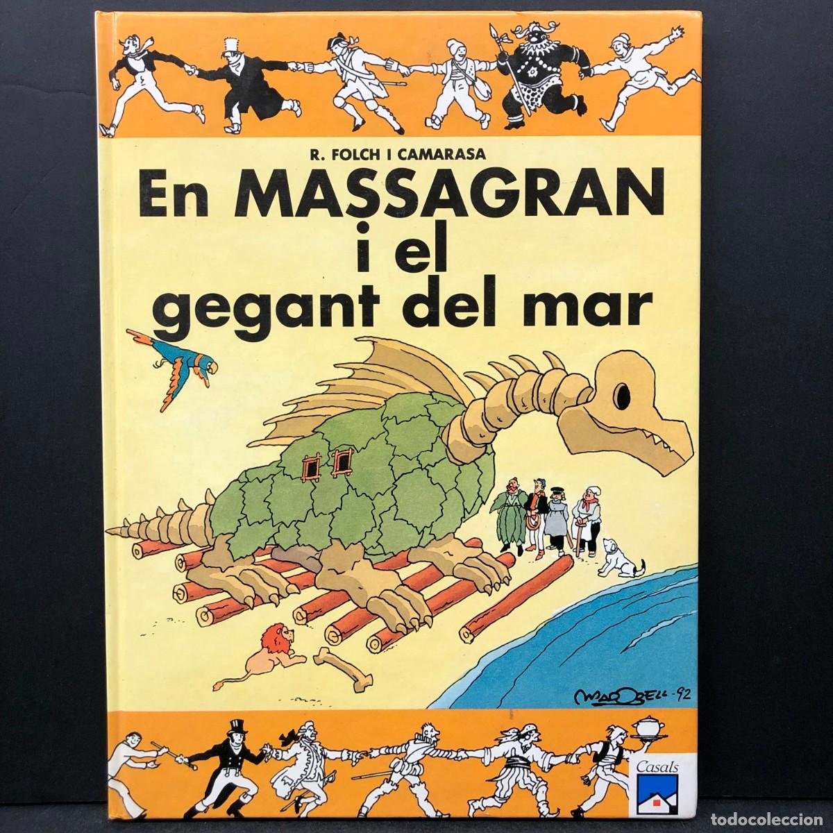 C&oacute;mics: EN MASSAGRAN I EL GEGANT DEL MAR - R. FOLCH I CAMARASA - CASALS / 1945