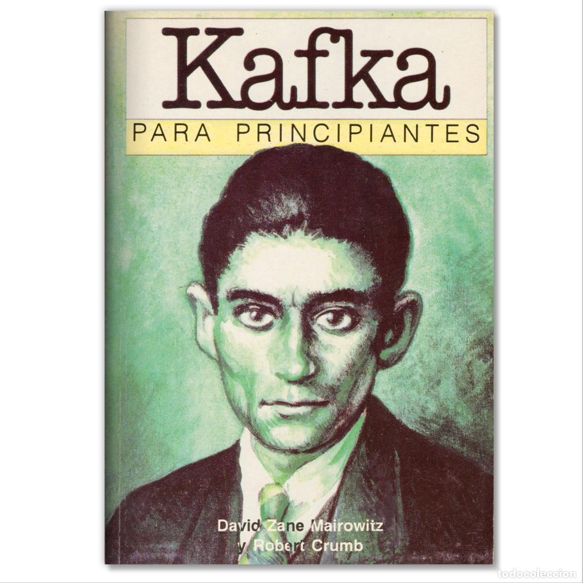C&oacute;mics: KAFKA PARA PRINCIPIANTES David Zane Mairowitz, Robert Crumb
