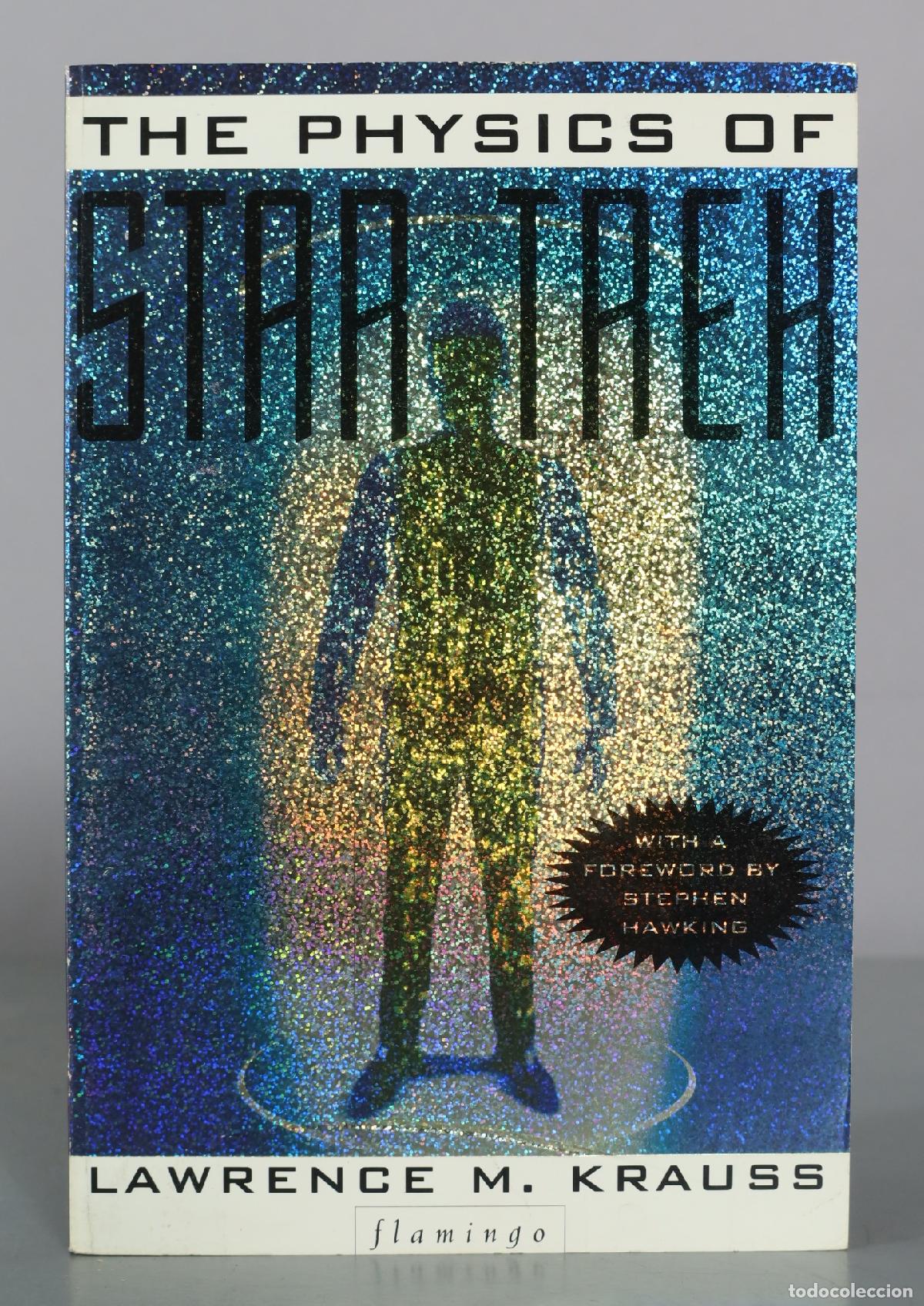 C&oacute;mics: The Physics of Star Trek - Lawrence M. Krauss - flamingo