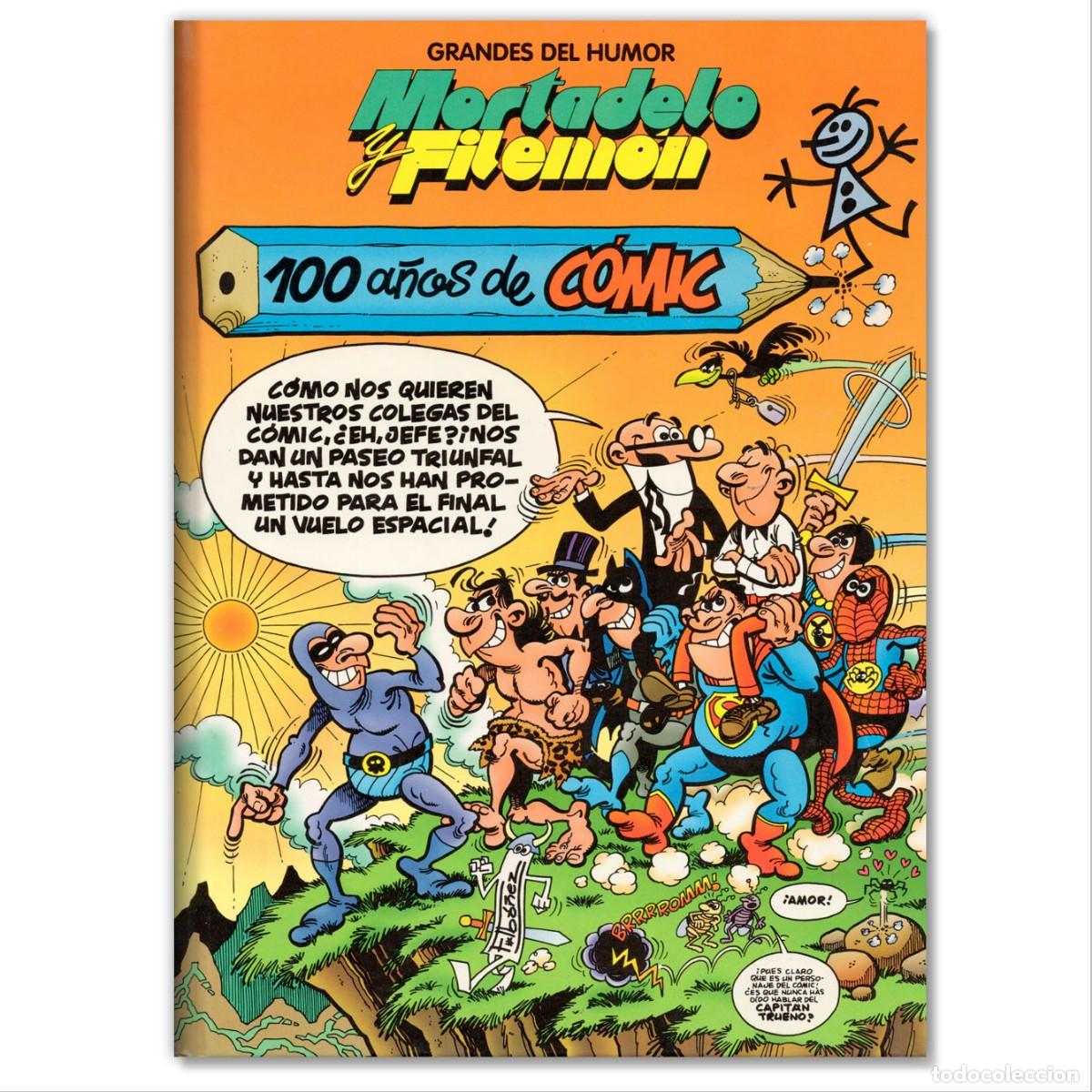 C&oacute;mics: MORTADELO Y FILEM&Oacute;N 100 A&Ntilde;OS DE C&Oacute;MIC Francisco Ib&aacute;&ntilde;ez