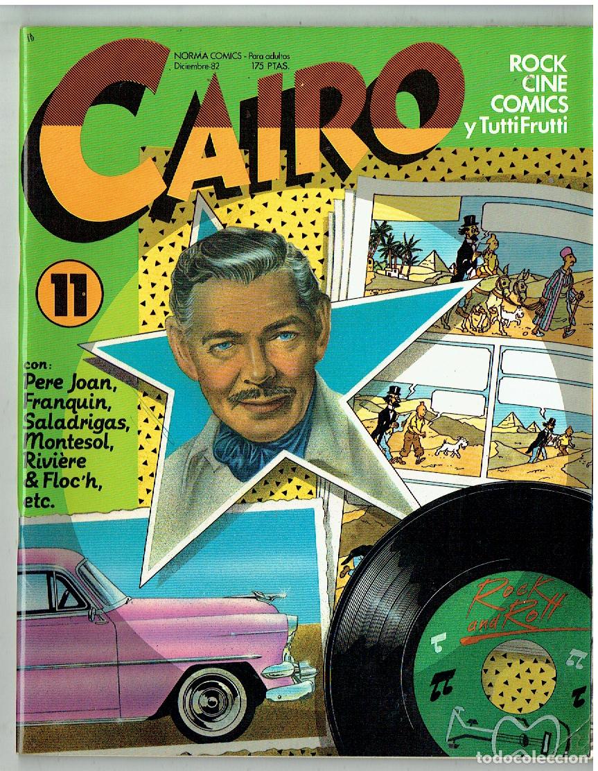 C&oacute;mics: CAIRO. N&ordm; 11. ROCK, CINE, COMICS Y TUTTI FRUTTI. NORMA, 1982. (ST/B8. RUM)