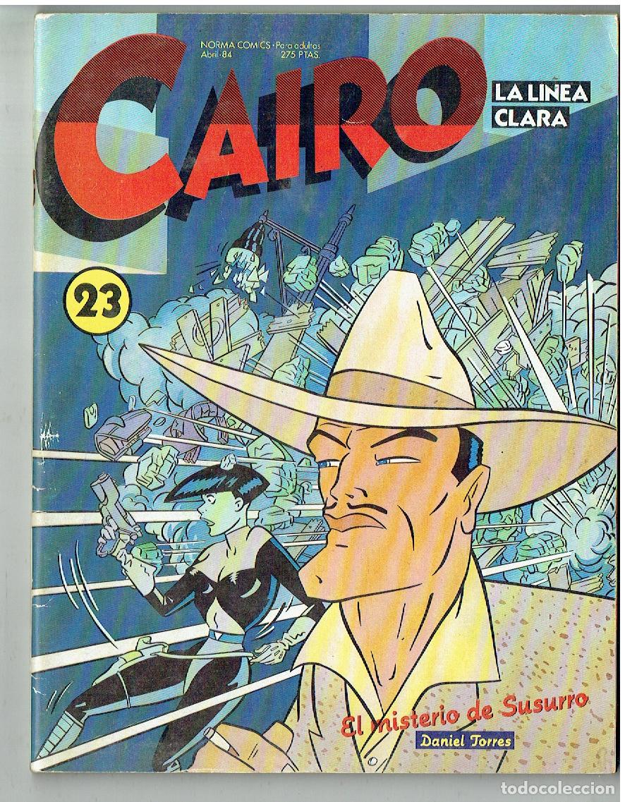 C&oacute;mics: CAIRO. N&ordm; 23. LA LINEA CLARA. NORMA, 1984. (ST/B8. RUM)