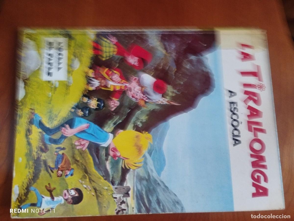 C&oacute;mics: LA TIRALLONGA A ESCOCIA -EN CATALAN -1&ordf; EDICION