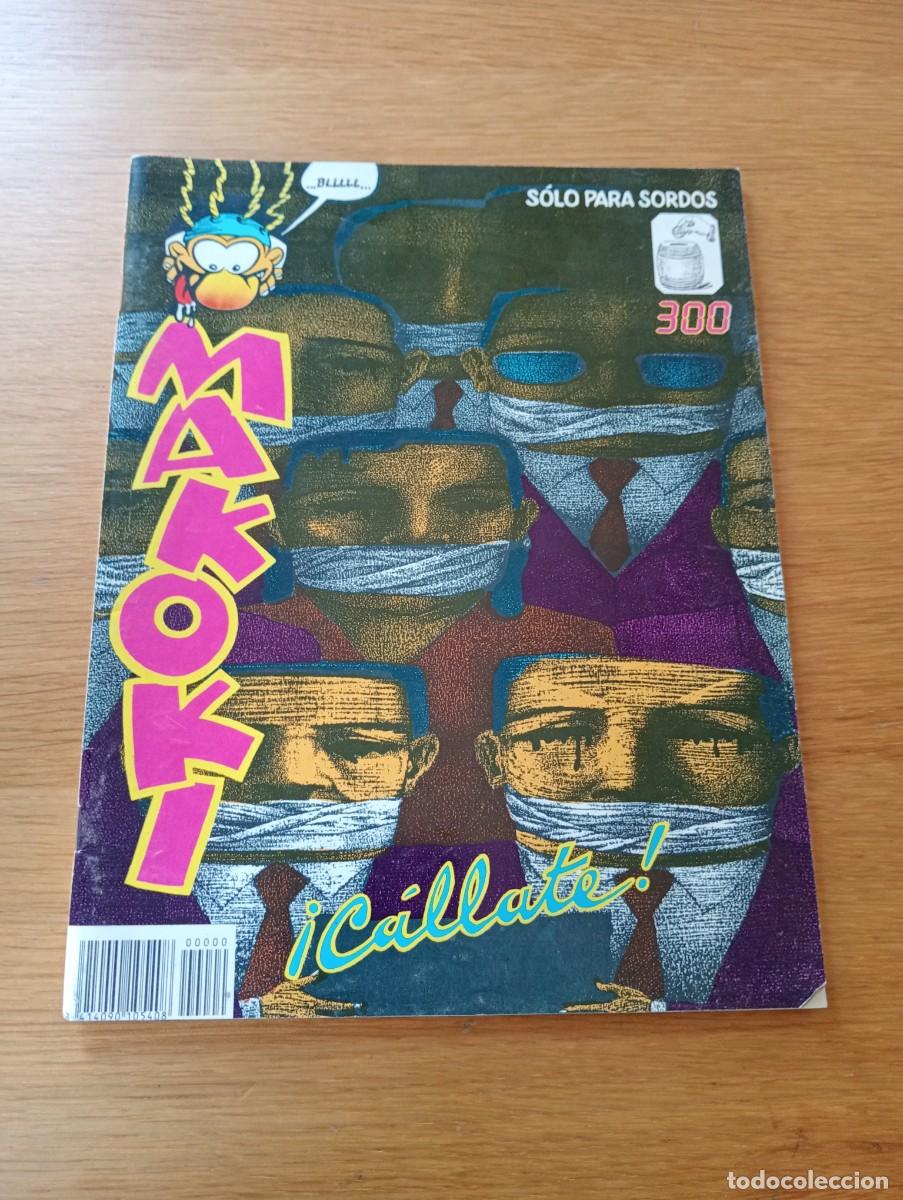 C&oacute;mics: MAKOKI ESPECIAL. &iexcl;C&Aacute;LLATE!. GRAPA. EDICIONES MAKOKI. 1991.