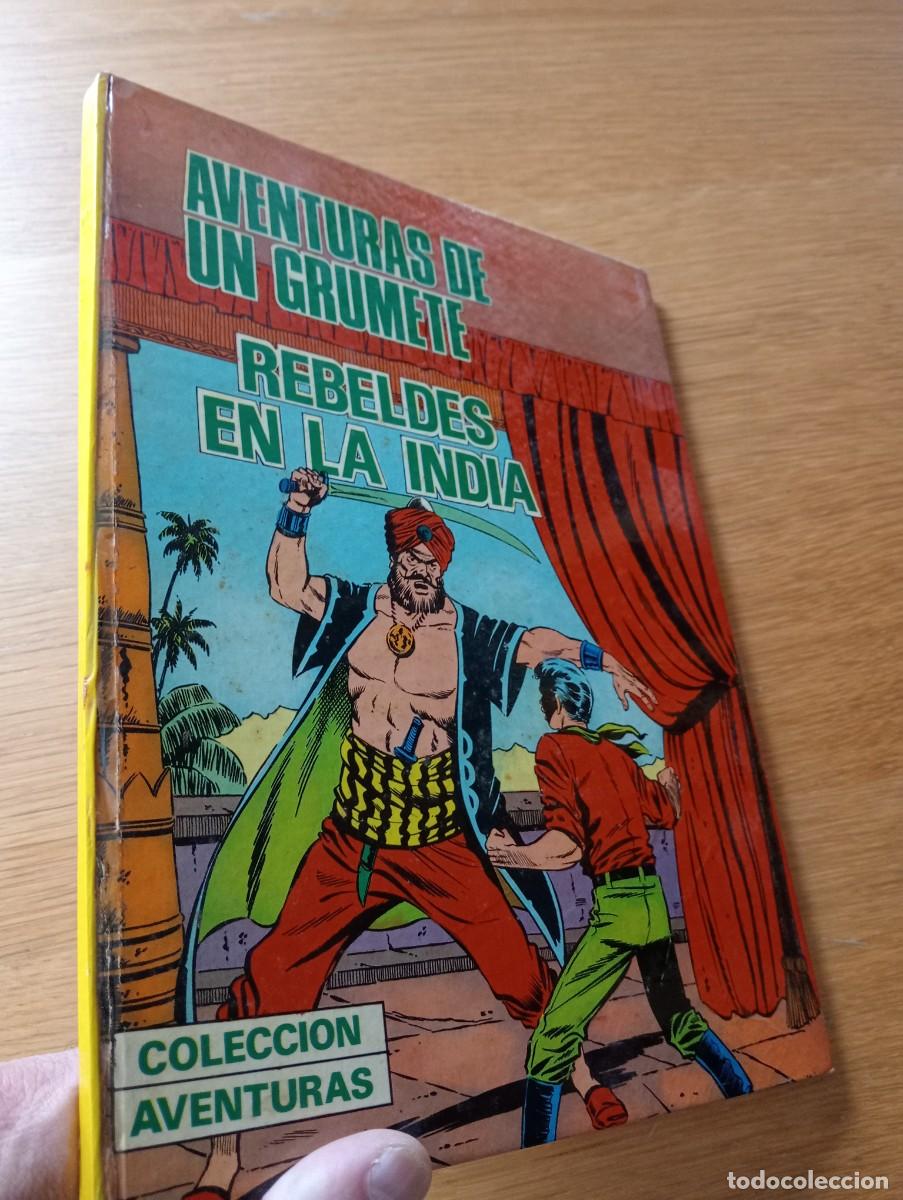 Comics : AVENTURAS DE UN GRUMETE N.&ordm; 5 (DE 6). REBELDES EN LA INDIA. CARTON&Eacute;. PRODUCCIONES EDITORIALES. 1973.