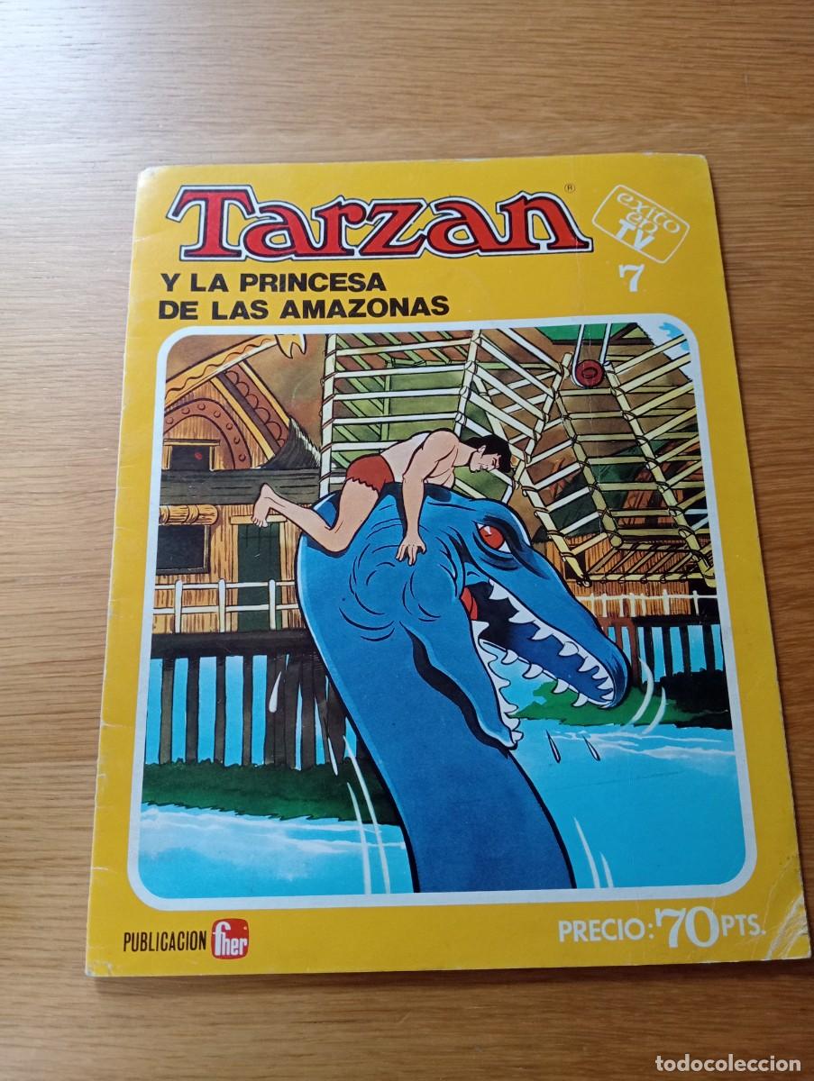 Comics : TARZ&Aacute;N N.&ordm; 7 (DE 10). LA PRINCESA DEL AMAZONAS. GRAPA. EDITORIAL FHER. 1979.