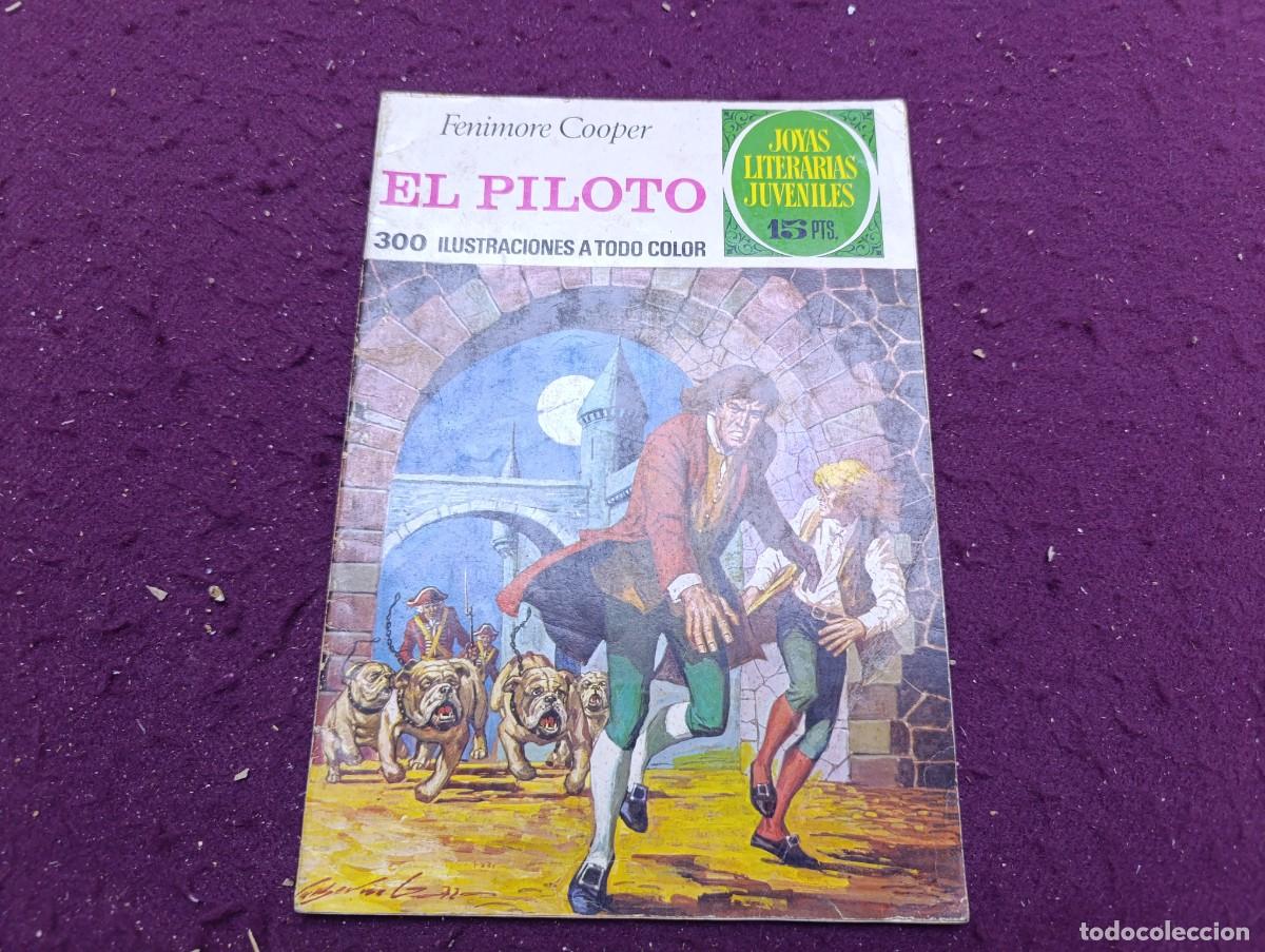 Comics: Tebeo o Comic, antiguo o vintage, El Piloto, Joyas Literarias Juveniles, 1972, Bruguera